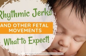 Rhythmic Jerks and Different Fetal Motion: What to Anticipate